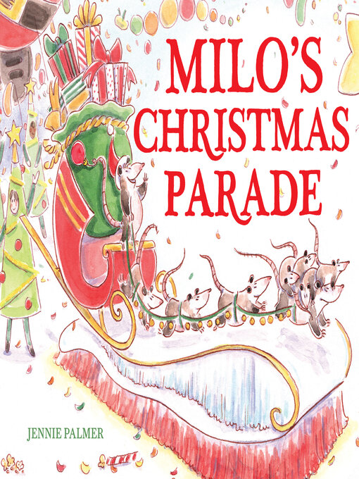 Title details for Milo's Christmas Parade by Jennie Palmer - Available